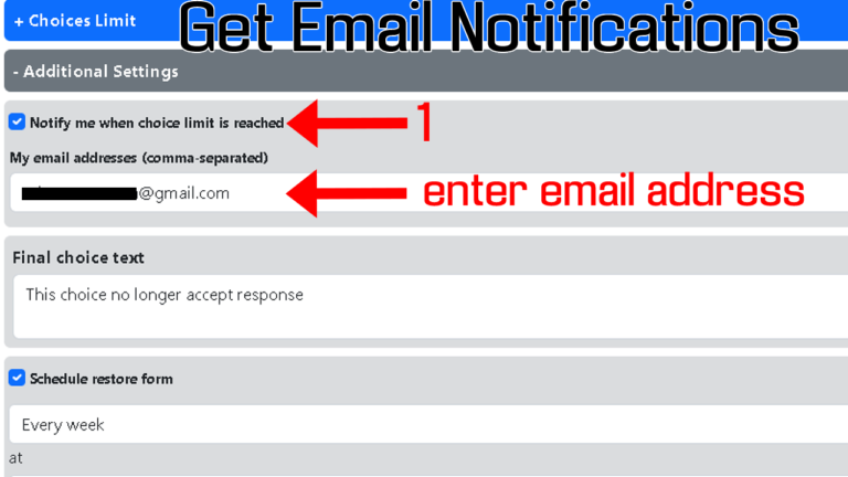 Form choice limit Get Email notification
